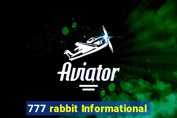 777 rabbit Informational