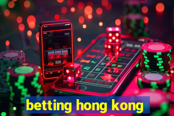 betting hong kong