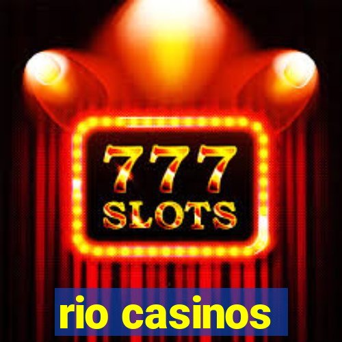 rio casinos