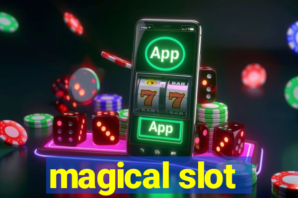 magical slot