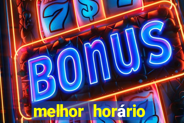 melhor horário para jogar cassino