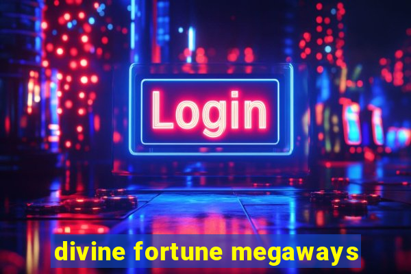 divine fortune megaways