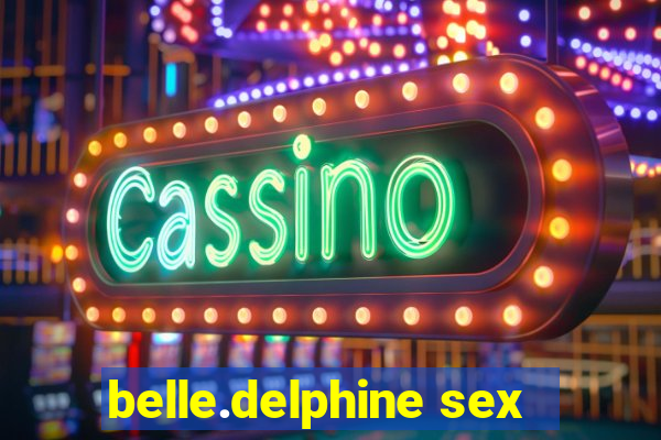 belle.delphine sex