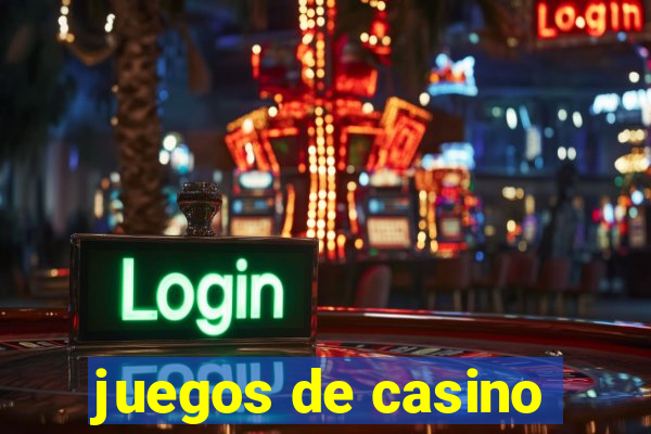 juegos de casino