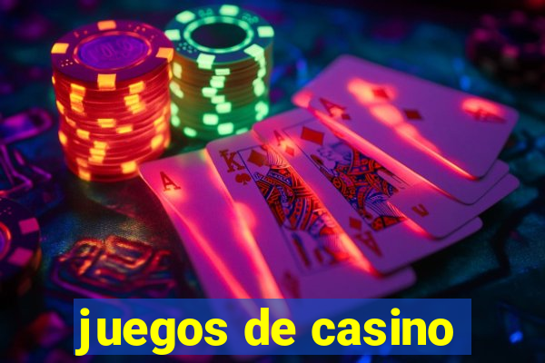 juegos de casino