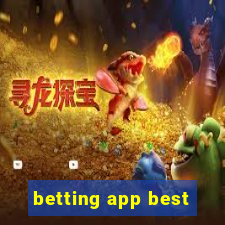 betting app best