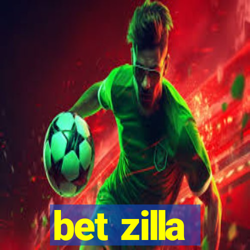 bet zilla