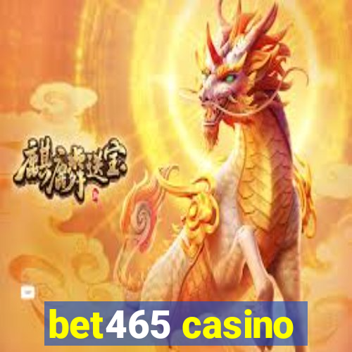 bet465 casino