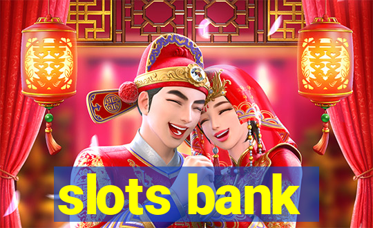 slots bank