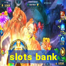 slots bank