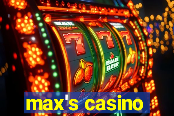 max's casino