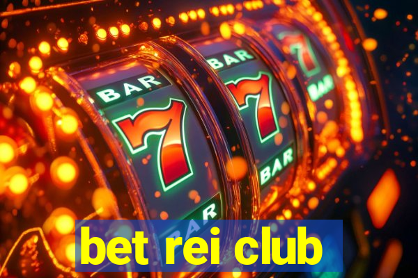 bet rei club