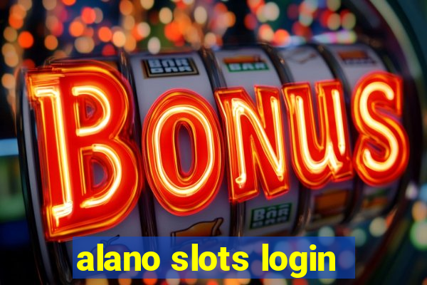 alano slots login