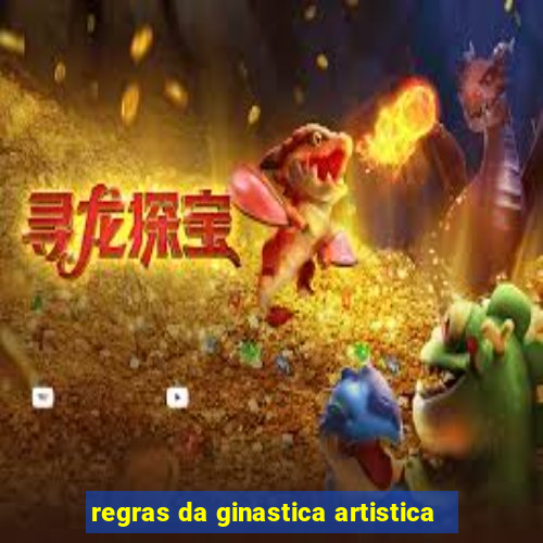 regras da ginastica artistica