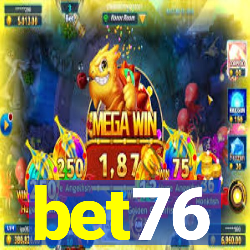 bet76