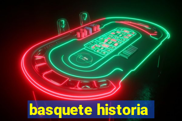 basquete historia