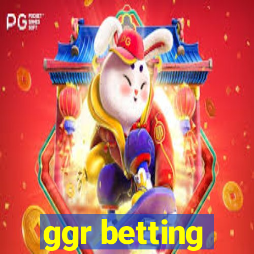 ggr betting