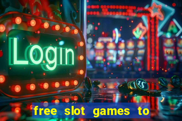 free slot games to win real money