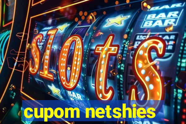 cupom netshies