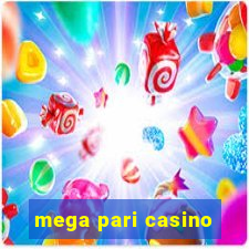 mega pari casino