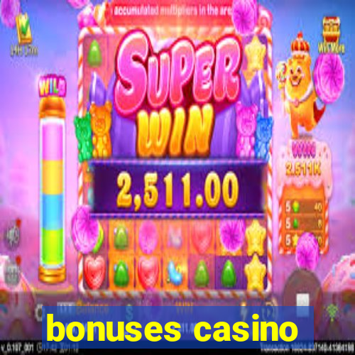 bonuses casino