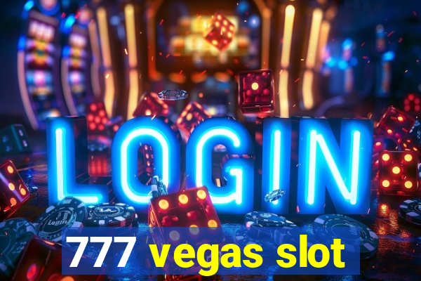 777 vegas slot