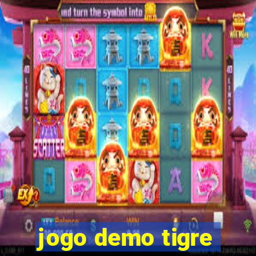 jogo demo tigre