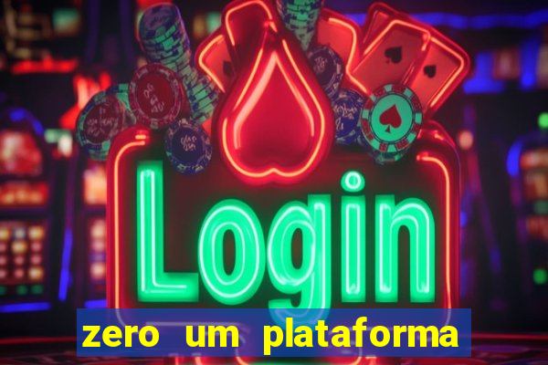 zero um plataforma de jogos