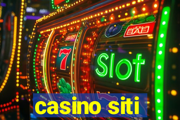 casino siti