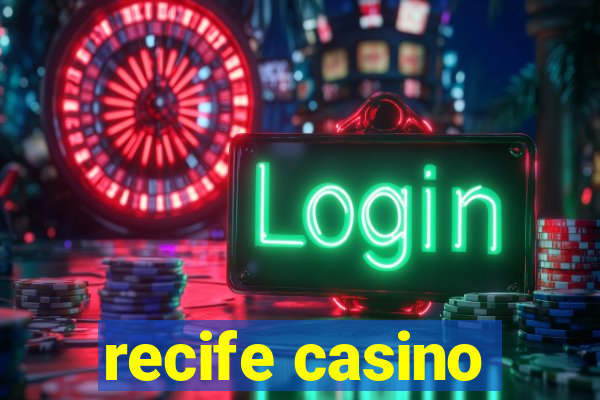 recife casino