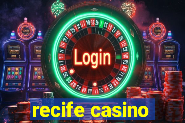 recife casino