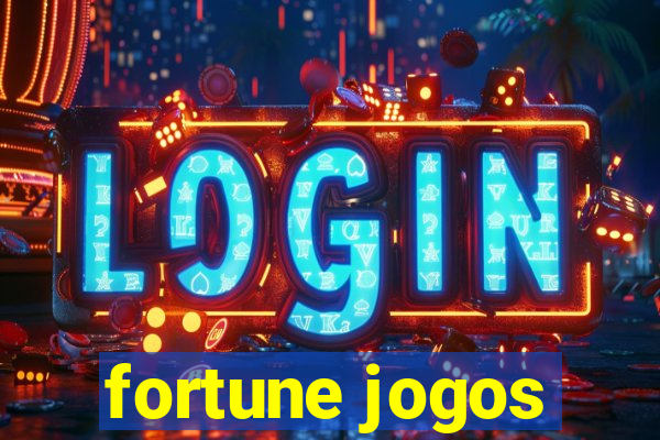 fortune jogos