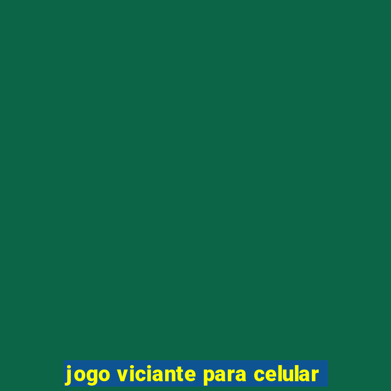 jogo viciante para celular