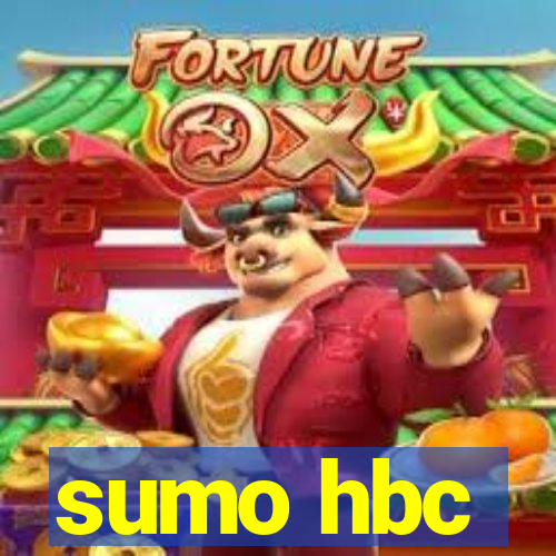 sumo hbc