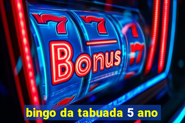 bingo da tabuada 5 ano