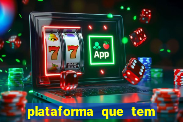 plataforma que tem o fortune tiger