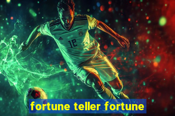 fortune teller fortune