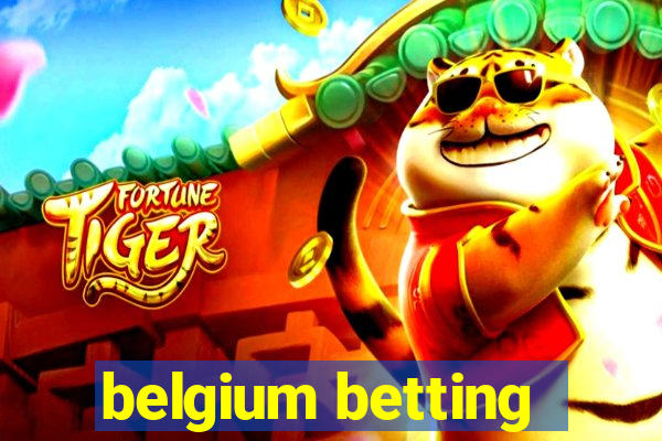 belgium betting