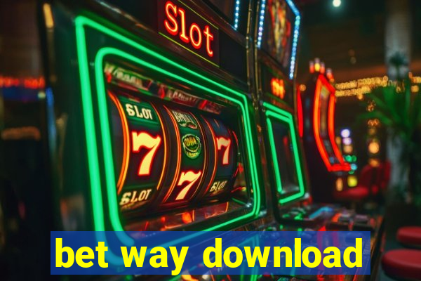 bet way download