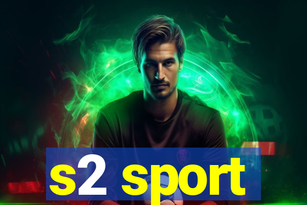 s2 sport