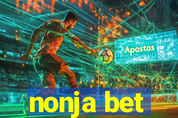 nonja bet