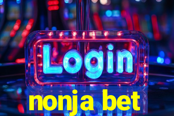 nonja bet