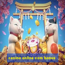 casino online com bonus