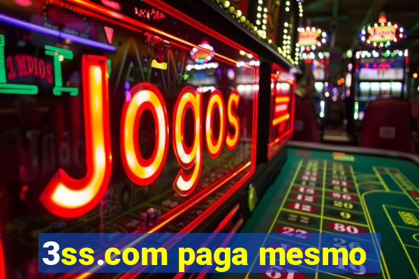 3ss.com paga mesmo