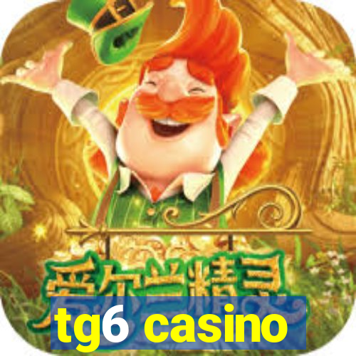 tg6 casino