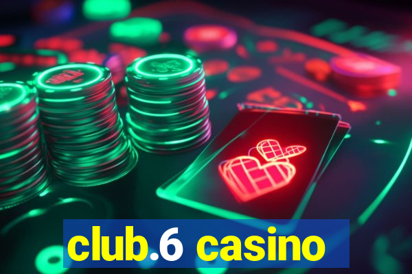 club.6 casino