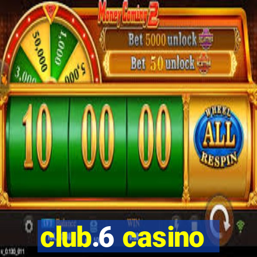 club.6 casino