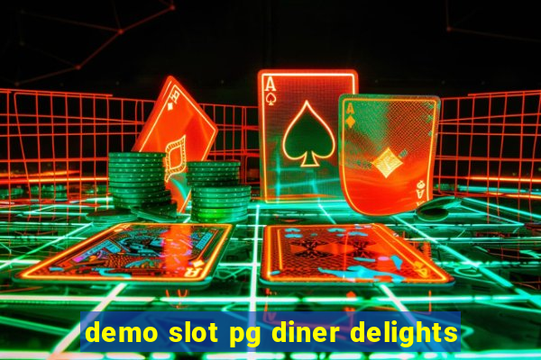 demo slot pg diner delights