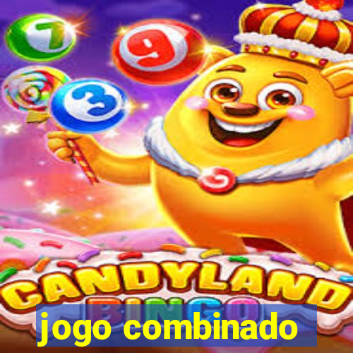 jogo combinado