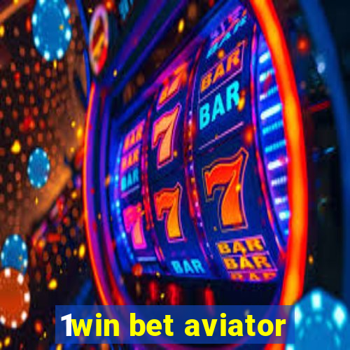 1win bet aviator